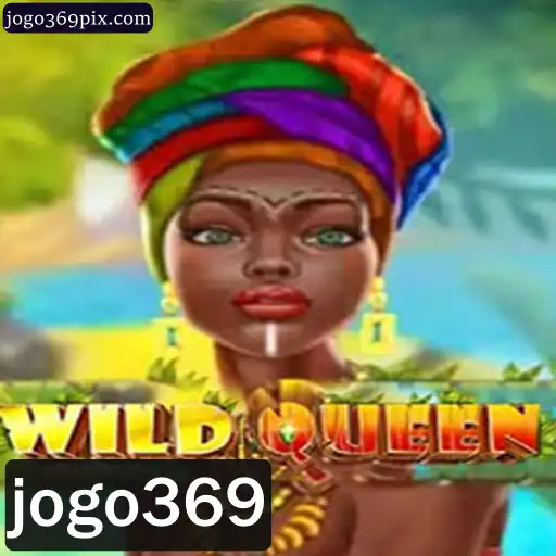 Exploração do Fascinante 'WildQueen': Uma Jornada pelo Mundo dos Jogos com Jogo369
